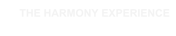 THE HARMONY EXPERIENCE